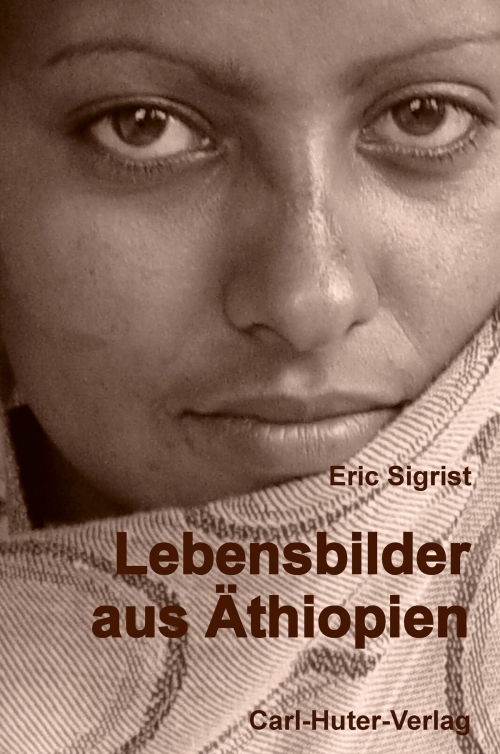 Lebensbilder aus Äthiopien